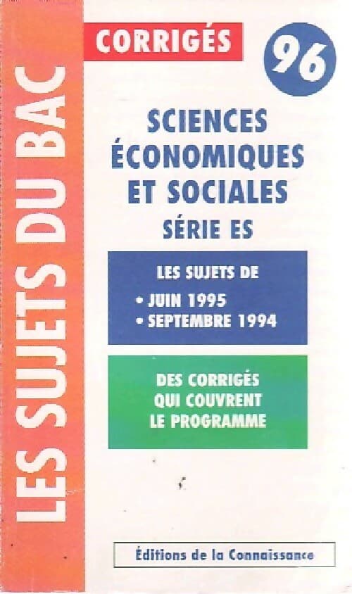 Sciences économiques et sociales : Série ES - X