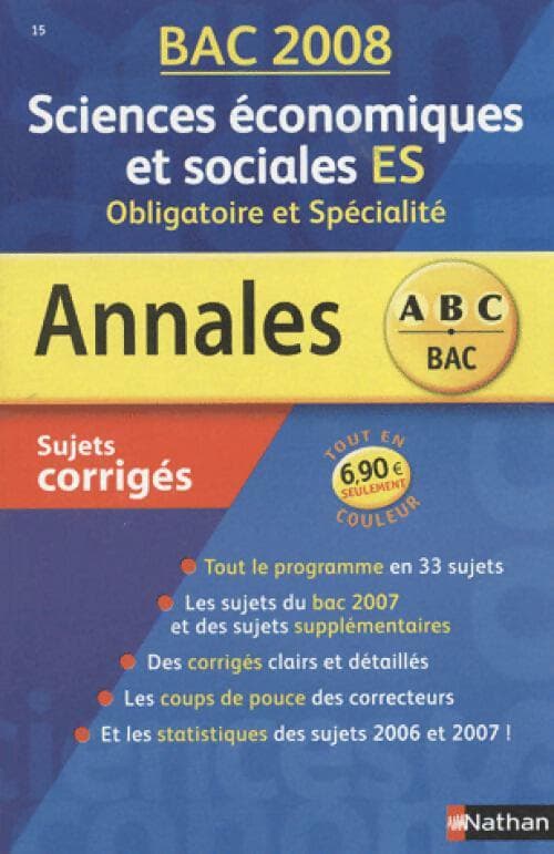 Sciences économiques et sociales ES, sujets et corrigés 2003 - Collectif
